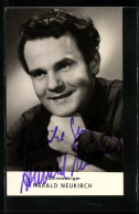 AK Opernsänger Harald Neukirch, Original Autograph  - Opera