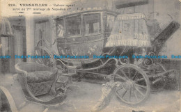 R157272 Versailles. Voiture Ayant Servi Au 2me Mariage De Napoleon Ier. L. R. No - Monde