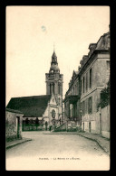 95 - VIARMES - LA MAIRIE ET L'EGLISE - Viarmes