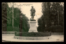 95 - MONTMORENCY - STATUE DE J.J. ROUSSEAU - Montmorency