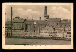 95 - GOUSSAINVILLE - LA SUCRERIE - Goussainville