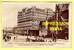 69 RHÔNE / LYON / LE PREMIER "GRATTE-CIEL", LES GRANDS MAGASINS "AUX GALERIES LAFAYETTE DE PARIS" / ANIMÉE / 1925 - Altri & Non Classificati