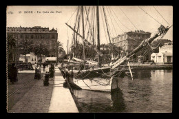 ALGERIE - BONE - UN COIN DU PORT - VOILIER A QUAI - Annaba (Bône)