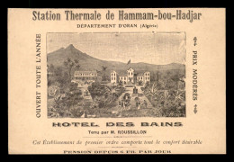 ALGERIE - HAMMAM-BOU-HADJAR - CARTE PUBLICITAIRE DE L'HOTEL DES BAINS TENU PAR M. ROUSSILLON - Other & Unclassified