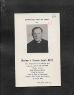 FAIRE PART DECÉ DE LE CHAMOINE ANATOLE PETIT NÉ A DANNEVOUX VICAIRE À VOLD D ERIZE LE BRULÉE ROUVRES SIVRY & HARAUMONT - Obituary Notices