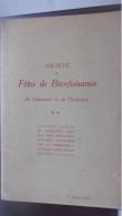 BERRY INDRE 1911 CHATEAUROUX SOCIETE  DES FETES DE BIENFAISANCE COMMERCE INDUSTRIE RAPPORT ANNUEL MELLOTTEE PAUL - Centre - Val De Loire