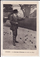 MAINE Et LOIRE - ANGERS - Le Charmeur D'Oiseaux Du Jardin Du Mail - Angers