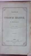 BERRY INDRE 1857 CHATEAUROUX NOTICE SUR LE CONCOURS REGIONAL LOUIS CROMBEZ LANCOSME BRENNE... - Centre - Val De Loire