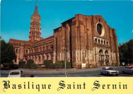 31 TOULOUSE BASILIQUE ST SERNIN - Toulouse