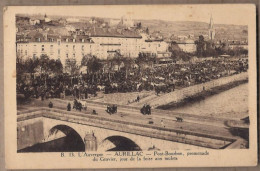 CPA 15 - AURILLAC - Pont Bourbon , Promenade Du Gravier , Jour De La Foire Aux Mulets - TB ANIMATION Marché - Aurillac