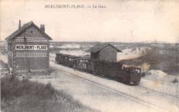 FRANCE - Merlimont Plage - La Gare - Train En Gare - Carte Postale Ancienne - Other & Unclassified