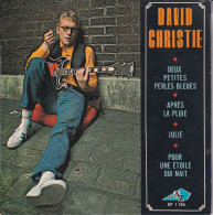 DAVID CHRISTIE- FR EP   - DEUX PETITES PERLES BLEUES + 3 - Andere - Franstalig