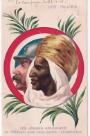LES ALLIES      LES LEGIONS AFRICAINES - Oorlog 1914-18