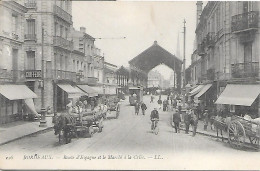 33 Bordeaux Route D'Espagne Et Le Marché à La Criée - Bordeaux