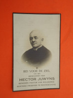 Priester - Pastoor  Hector Juwyns Geboren Te Gent 1865 Overleden Te Noordschote 1934   (2scans) - Religion &  Esoterik
