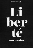 L - CARTE PUBLICITAIRE - ALPES MARITIMES - NICE - ESPACE LYMPIA - EXPO LIBERTE LIBERTE CHERIE - Sonstige & Ohne Zuordnung