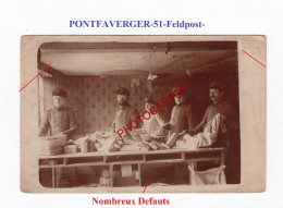 PONTFAVERGER-TRI Feldpost-CARTE PHOTO Allemande-GUERRE 14-18-1 WK-Militaria-FELDPOST - Autres & Non Classés