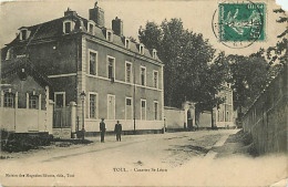 54 - Toul - Caserne Saint Léon - Animée - Etat écornée - CPA - Voir Scans Recto-Verso - Toul