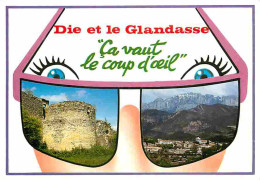 26 - Die - Et Le Glandasse - Multivues - Vieilles Pierres - Carte Neuve - CPM - Voir Scans Recto-Verso - Die