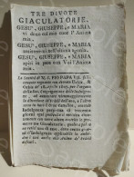 Italy Vatican Papal Indulgences Indulgenze TRE DIVOTE GIACULATORIE Gesù Giuseppe Maria. Pio VII. 1807 - Non Classés