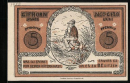 Notgeld Gifhorn 1921, 5 Pfennig, Pflug Und Amboss, Wanderer  - [11] Local Banknote Issues