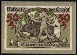 Notgeld Eberswalde 1918, 50 Pfennig, Allegorische Frauenfigur Mit Fackel Und Eber  - [11] Emissions Locales
