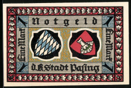 Notgeld Pasing 1918, 1 Mark, Bayrisches Wappen Und Wappen Pasing  - [11] Emisiones Locales