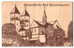 Holz-AK Bad Klosterlausnitz, Ansicht Der Klosterkirche  - Autres & Non Classés
