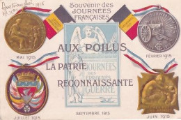 AUX POILUS LA PATRIE RECONNAISSANTE 4  MEDAILLES - Guerre 1914-18