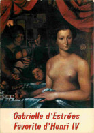 Art - Peinture Histoire - Gabrielle D'Estrées - Portrait - Femme Aux Seins Nus - CPM - Voir Scans Recto-Verso - Histoire