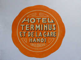 étiquette Hôtel Bagage --  Hotel Terminus Et De La Gare -- Hanoï Tonkin Indochine   STEPétiq3 - Etiquetas De Hotel