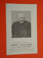 Priester - Pastoor  Albert Ghesquiere Geboren Te Geluwe ( Terhand ) 1881 Overleden Te Ardooie  1961   (2scans) - Religion &  Esoterik