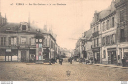 51 REIMS LES SIX CADRANS ET LE RUE GAMBETTA - Reims