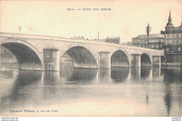 BELGIQUE HUY PONT SUR MEUSE - Hoei