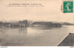 77 LES INONDATIONS A MONTEREAU 26 JANVIER 1910 LE FAUBOURG SAINT MAURICE SUBMERGE - Montereau