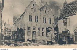 BELGIQUE RUINES D'YPRES LE MUSEE LE 22 NOVEMBRE 1914 - Weltkrieg 1914-18