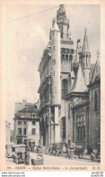 21 DIJON EGLISE NOTRE DAME LE JACQUEMART - Dijon