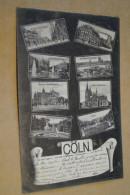 KÖLN. COLOGNE,1905,Belle Carte Ancienne Pour Collection - Köln