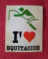 ANTIGUO CROMO PEGATINA STICKER CHROMO I LOVE AMO LA EQUITACIÓN CABALLO HORSE DEPORTE SPORT..EQUITACIÓN EQUITATION CHROME - Otros & Sin Clasificación