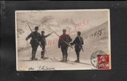 SUISSE MILITARIA CPA  MILITAIRE SUR TIMBRE GROUPE DE SOLDATS A SKIEURS & FUSILS ECRITE BAIONNTTE GENEVE 17 POUR NEMOURS - War 1914-18