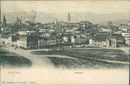PISTOIA - PANORAMA - ED. GRAZZINI - SPEDITA 1907 (20904) - Pistoia