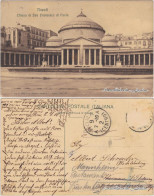 Cartoline Neapel Napoli Chiesa Di San Francesco Di Paola/Palast 1910  - Other & Unclassified