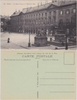 Metz La Place D'Armes Et L'Hotel De Ville/Platz Und Rathaus 1919  - Autres & Non Classés