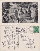 Ansichtskarte Lübeck Blick Vom Petrie-Kirchturm Auf Das Holstentor 1953 - Autres & Non Classés