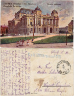 Postcard Zagreb Zemaljsko Kazaliste/Nationaltheater 1918  - Croazia