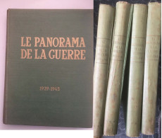 LOT 4 Volumes   Panorama De La Guerre  1939-1945 - Guerre 1939-45