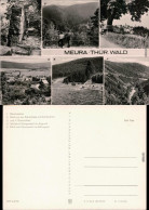 Ansichtskarte Meura  Meurasteine Suhlbachtal  Panorama  Waldbad Schlagetal 1973 - Otros & Sin Clasificación