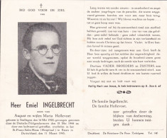 Oorlog  Ingelbrecht Emiel ° Snelllegem 16.05.1920 + Essen (D) 11.03.1945  Gevangen Genomen Op 18.05.1944 - Religion & Esotericism