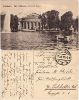 Ansichtskarte Stuttgart Taubenhaus Auf Dem See- Kgl Hoftheater 1917 - Stuttgart