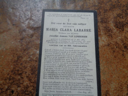Doodsprentje/Bidprentje  MARIA CLARA LABARRE   Linkebeek 1834-1913 Antwerpen  (Wwe Josephus Joannes VAN LEMBERGHE) - Religion & Esotericism